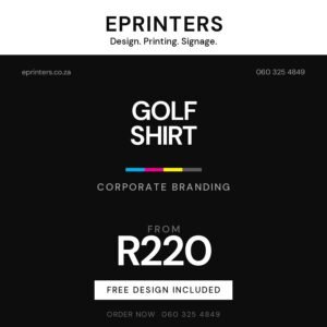Branded Golf Shirt promotional graphic, ePrinters Port Shepstone