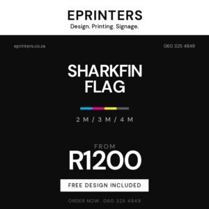 Sharkfin Flag promotional graphic, ePrinters Port Shepstone