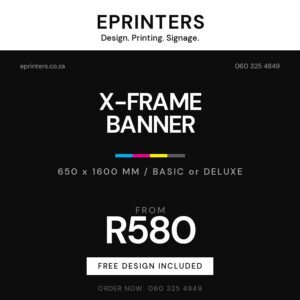 X-Frame Banner promotional graphic, ePrinters Port Shepstone
